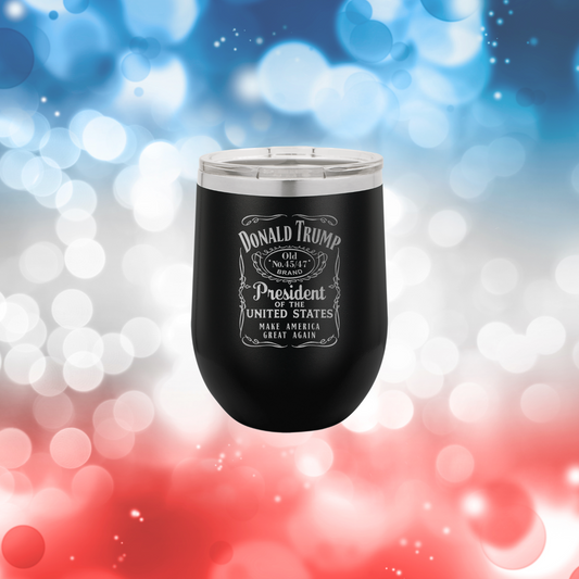 Trump 45/47 Whiskey 12oz Wine Tumbler