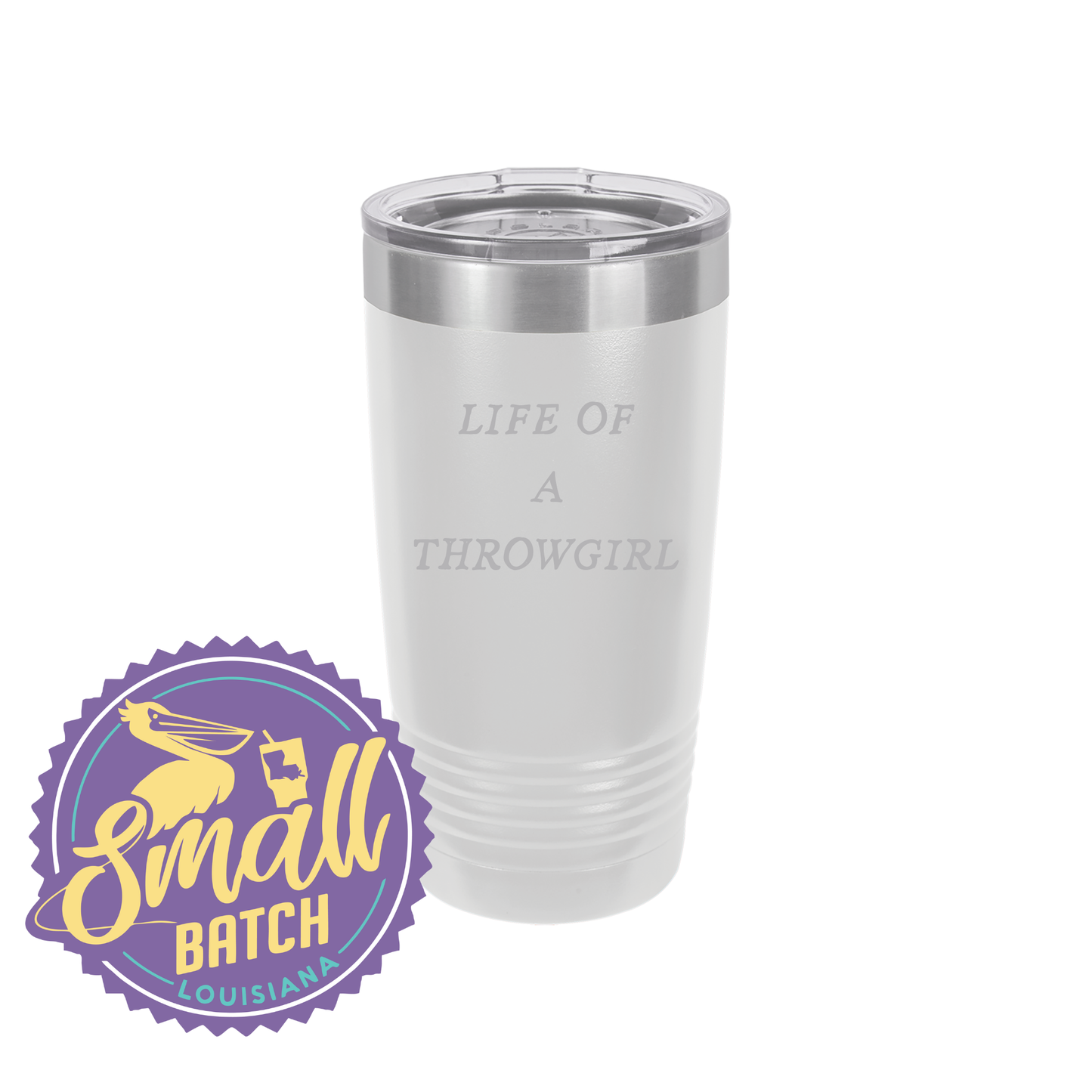 Life of A Throwgirl Drinkware