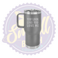 You Look Like You Love Me Laser Engraved Travel Mug