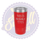 This is Probably Tito's Laser Engraved Tumbler